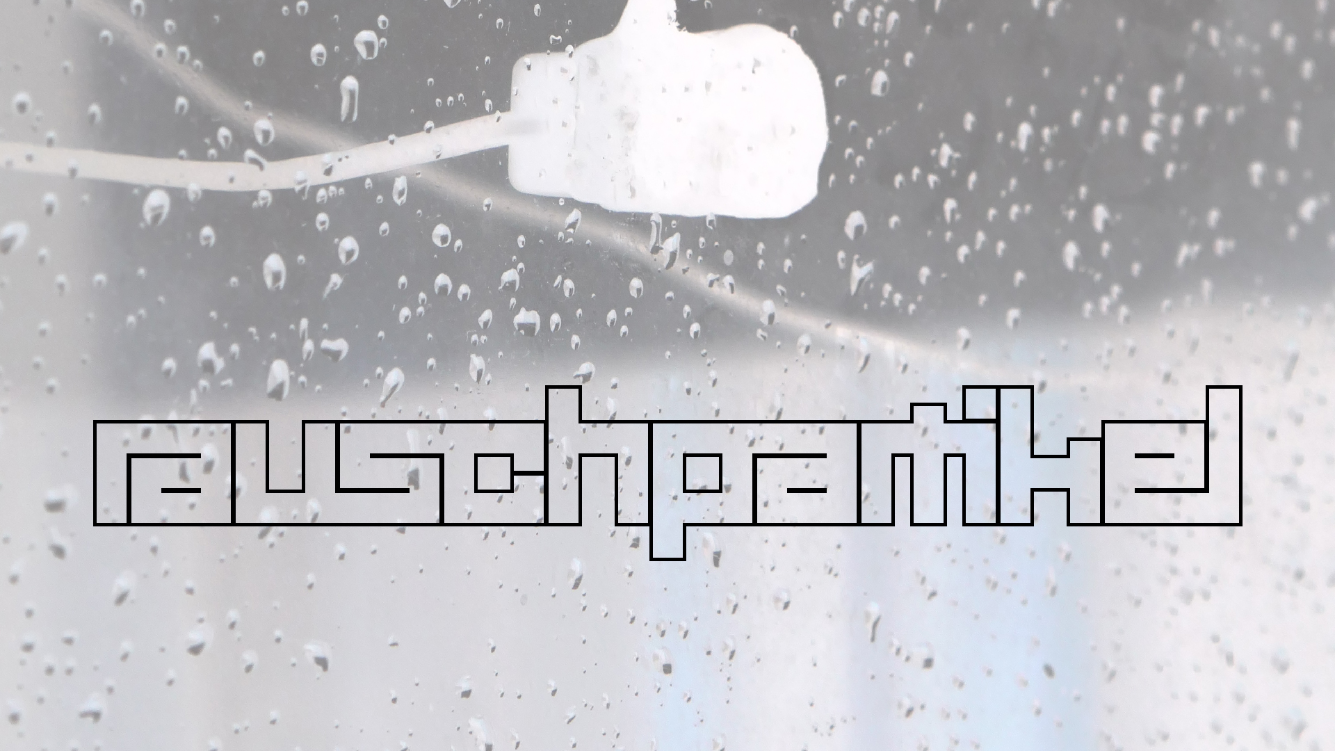 2022-02-16 Das Kleine Regen Rhythmus Orchester (Fensterglas einfach, im Bilderrahmen, III) (Audio, Video)